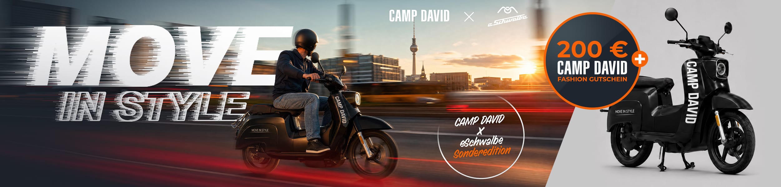 Werbebanner mit einer Person auf einem schwarzen E-Roller der Camp-David-x-Schwalbe-Sonderedition vor Berliner Stadtkulisse bei Sonnenuntergang. Rechts ist der Roller freigestellt abgebildet. Werbetext: «Move in Style», 200-Euro-CAMP-DAVID-Fashion-Gutschein.